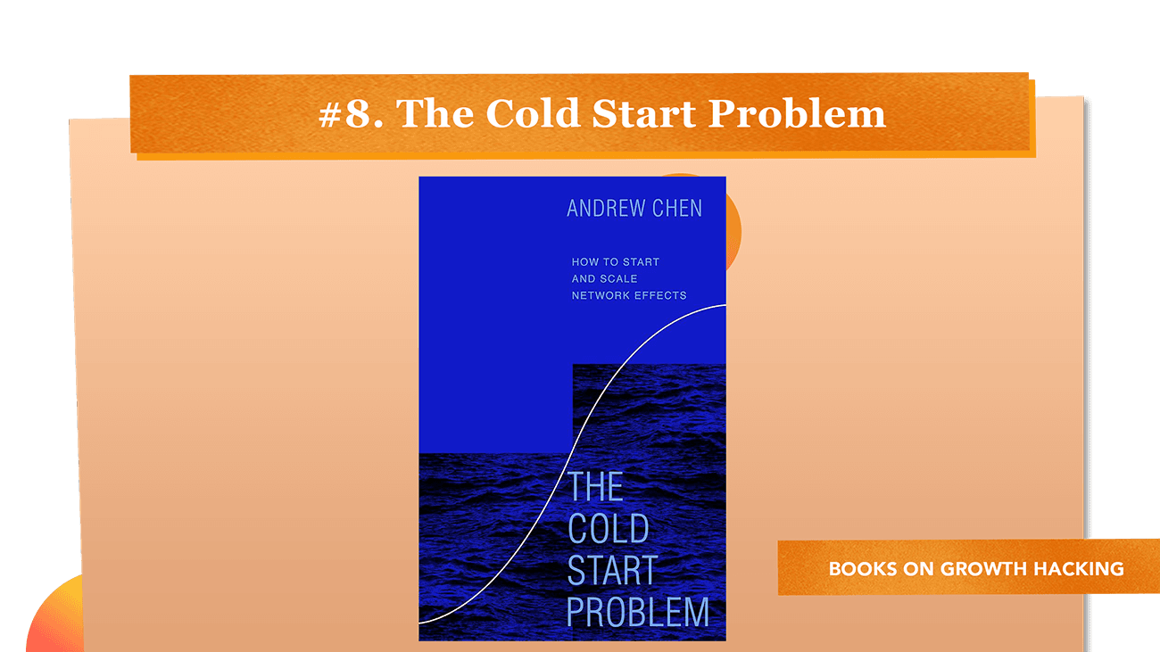 The Cold Start Problem - Growth hacking books The Cold Start Problem - Growth hacking books