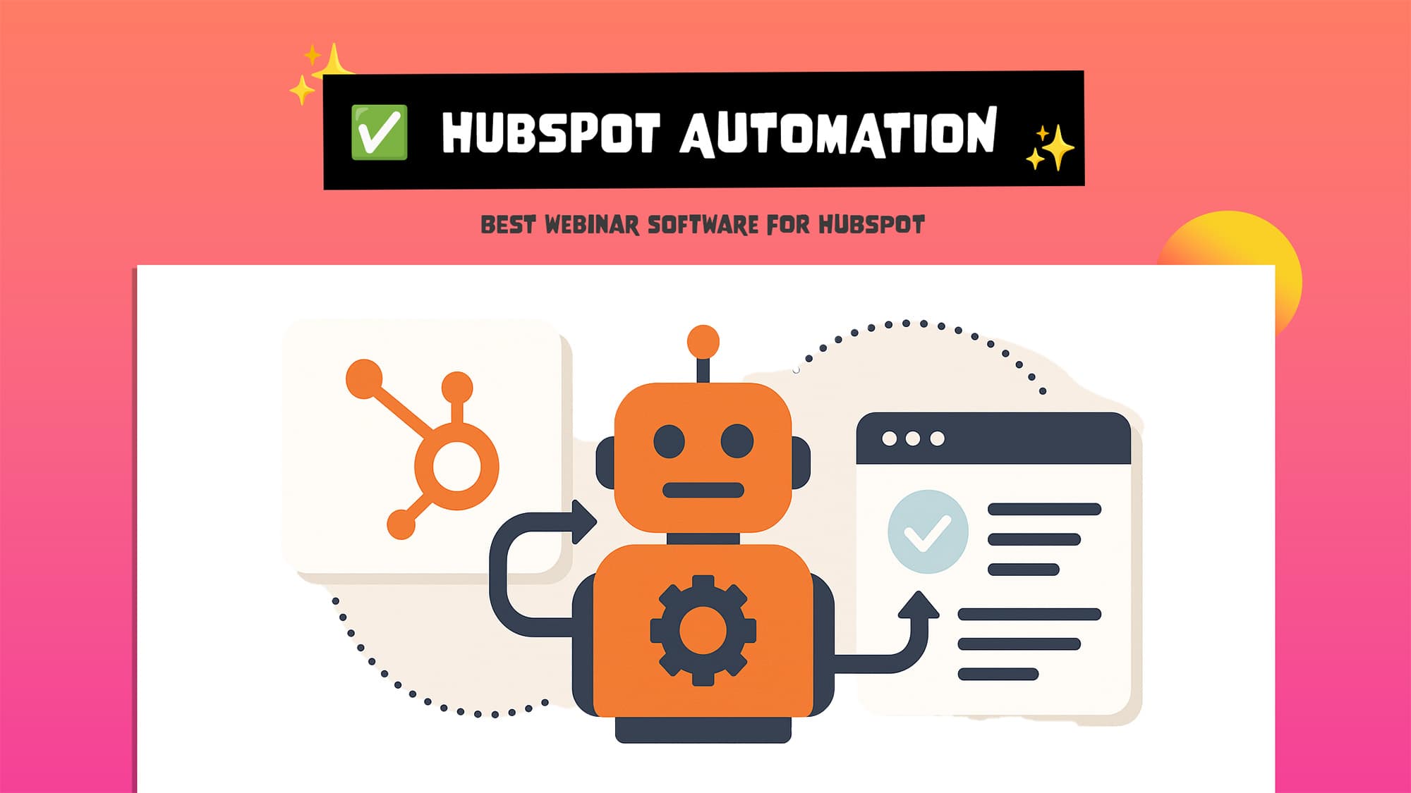 HubSpot Automation: Best Webinar Software for HubSpot (guide) HubSpot Automation: Best Webinar Software for HubSpot (guide)