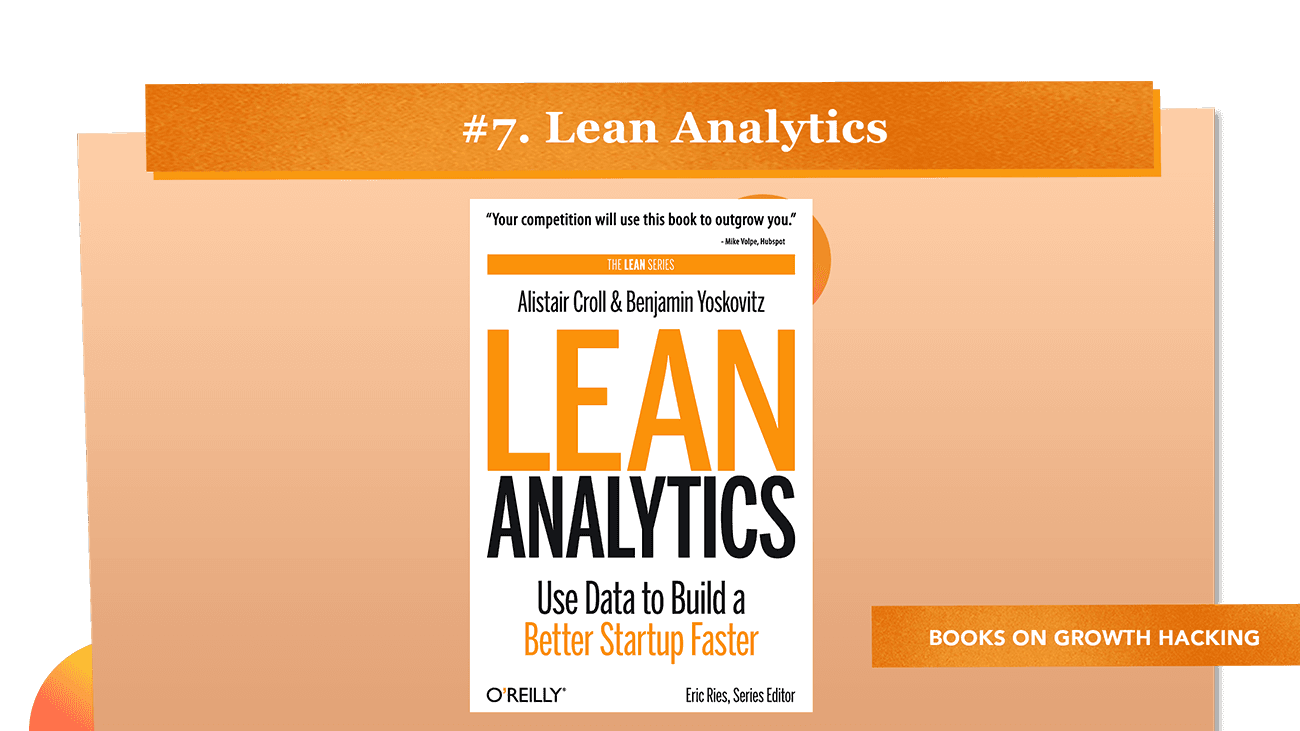 Lean Analytics - Books on Growth Hacking Lean Analytics - Books on Growth Hacking